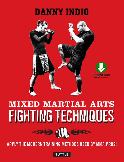 Mixed Martial Arts Fighting Techniques - Danny Indio