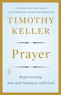 Prayer - Timothy Keller