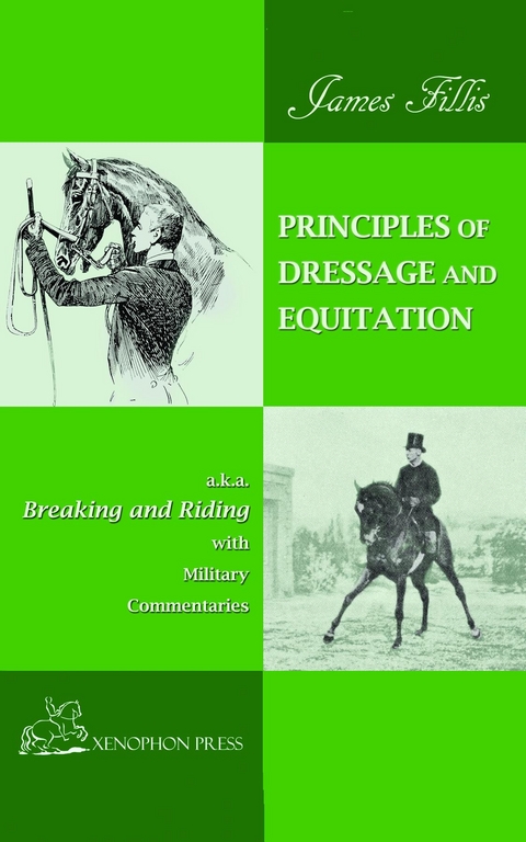 PRINCIPLES OF DRESSAGE AND EQUITATION -  James Fillis