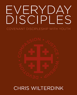 Everyday Disciples -  Chris Wilterdink