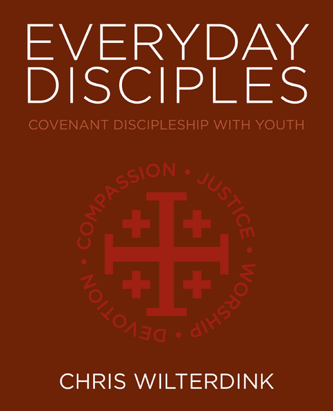 Everyday Disciples -  Chris Wilterdink