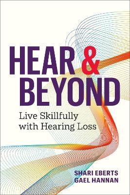 Hear & Beyond - Shari Eberts