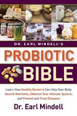 Dr. Earl Mindell's Probiotic Bible - Mindell, Dr. Earl