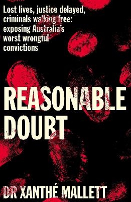 Reasonable Doubt - Xanthé Mallett