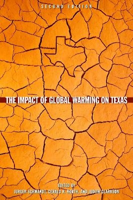 The Impact of Global Warming on Texas - 