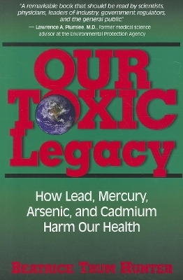 Our Toxic Legacy