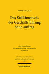 Das Kollisionsrecht der Geschäftsführung ohne Auftrag - Jonas Fritsch