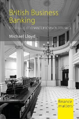 British Business Banking - Dr Michael Lloyd