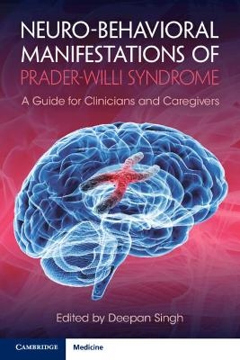 Neuro-behavioral Manifestations of Prader-Willi Syndrome - 