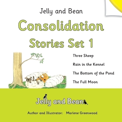 Jelly and Bean Consolidation Stories Set 1 - Marlene Greenwood