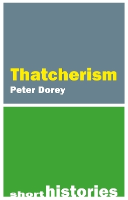 Thatcherism - Professor Peter Dorey