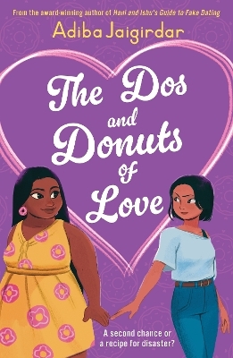 The Dos and Donuts of Love - Adiba Jaigirdar