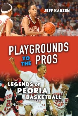 Playgrounds to the Pros - Jeff Karzen