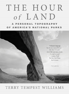 The Hour of Land - Terry Tempest Williams