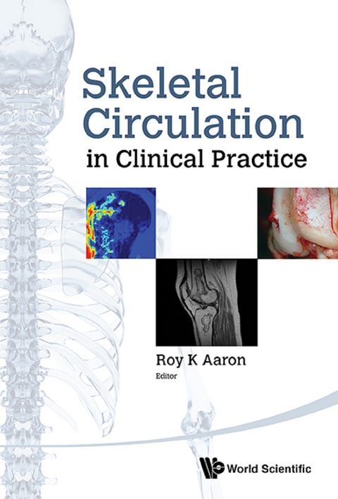 Skeletal Circulation In Clinical Practice - 