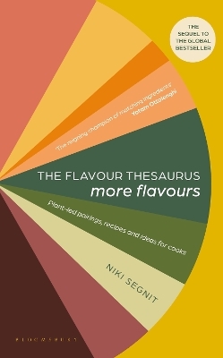 The Flavour Thesaurus: More Flavours - Niki Segnit