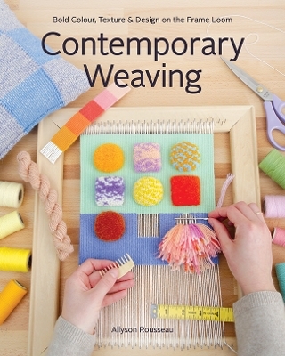 Contemporary Weaving - Allyson Rousseau