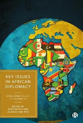 Key Issues in African Diplomacy - 