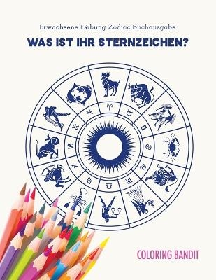 Was ist Ihr Sternzeichen? -  Coloring Bandit