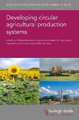 Developing Circular Agricultural Production Systems - 