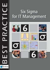 Six Sigma for IT Management -  Melvin Harteveld,  Sven den Boer