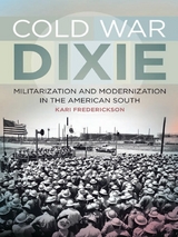 Cold War Dixie - Kari Frederickson