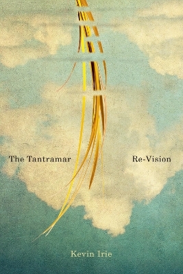 The Tantramar Re-Vision - Kevin Irie