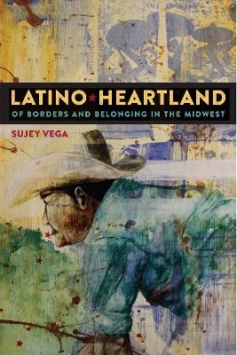 Latino Heartland - Sujey Vega