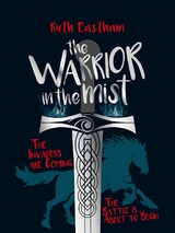 The Warrior in the Mist -  Ruth Eastham