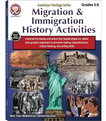 Migration & Immigration History Activities Workbook, Grades 5 - 8 - Schyrlet Cameron