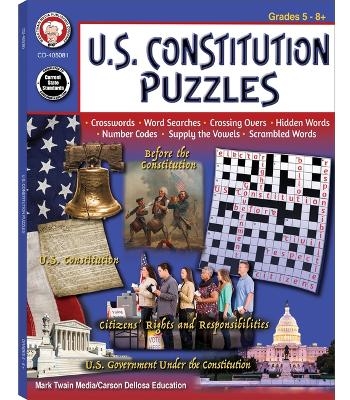 U.S. Constitution Puzzles Workbook, Grades 5 - 12 - Jeanne Cheyney, Arnold Cheyney