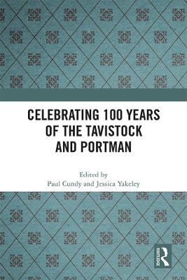 Celebrating 100 years of the Tavistock and Portman - 