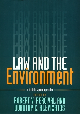 Law and the Environment - Robert Percival