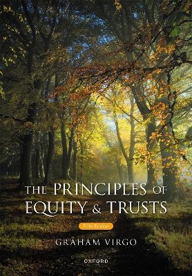 The Principles of Equity & Trusts - Graham Virgo