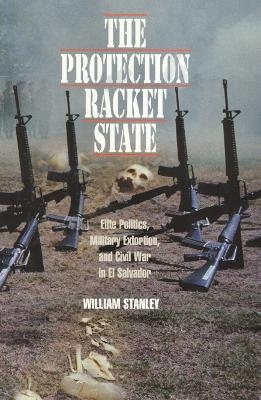 The Protection Racket State - William Stanley