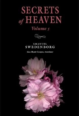 Secrets of Heaven 5 - Emanuel Swedenborg