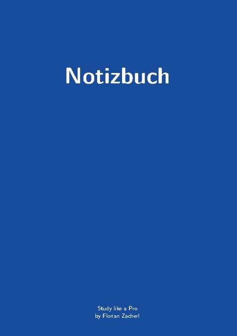 Pro-Notizbuch (blau) - Florian Zacherl