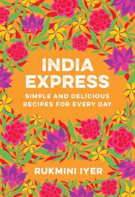 India Express - Rukmini Iyer