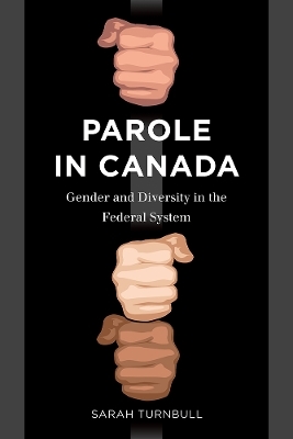 Parole in Canada - Sarah Turnbull