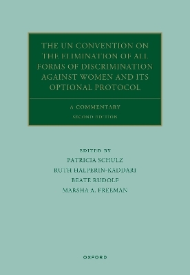 The UN Convention on the Elimination of All Forms of Discrimination Against Women and its Optional Protocol - 