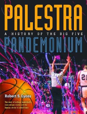 Palestra Pandemonium - Robert Lyons