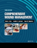 Comprehensive Wound Management - Irion, Glenn; Gardner, Jennifer; Pignataro, Rose