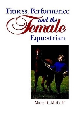 Fitness, Performance and the Female Equestrian -  Midkiff