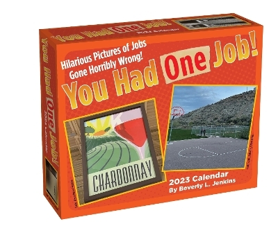 You Had One Job 2023 Day-to-Day Calendar - Beverly L. Jenkins