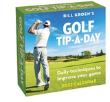 Bill Kroen's Golf Tip-A-Day 2022 Calendar - Kroen, Bill