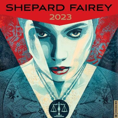 Shepard Fairey 2023 Wall Calendar - Shepard Fairey