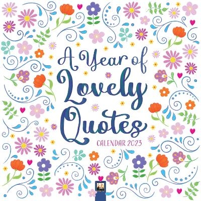 A Year of Lovely Quotes Wall Calendar 2023 (Art Calendar) - 