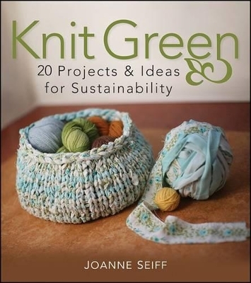 Knit Green - Joanne Seiff