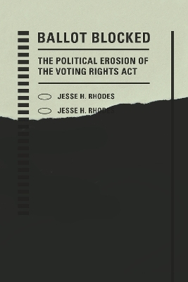 Ballot Blocked - Jesse H. Rhodes