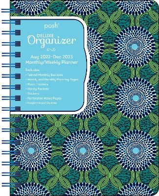 Posh: Deluxe Organizer 17-Month 2022-2023 Monthly/Weekly Hardcover Planner Calendar -  Andrews McMeel Publishing